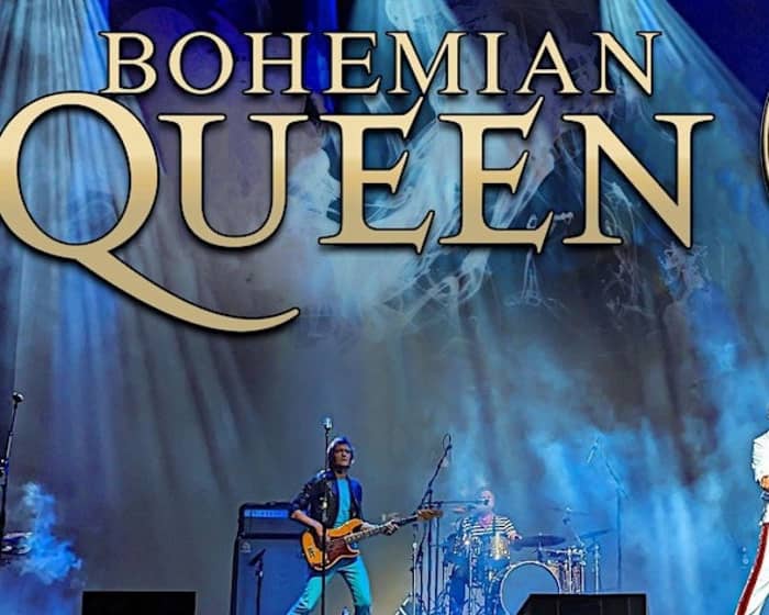 Bohemian Queen tickets