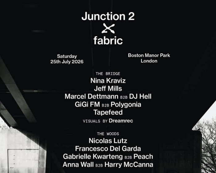 Junction 2 x fabric: Nina Kraviz, Jeff Mills tickets