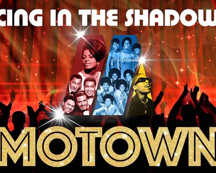 Dancing in The Shadows of Motown tickets