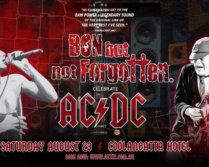 Bon But Not Forgotten tickets