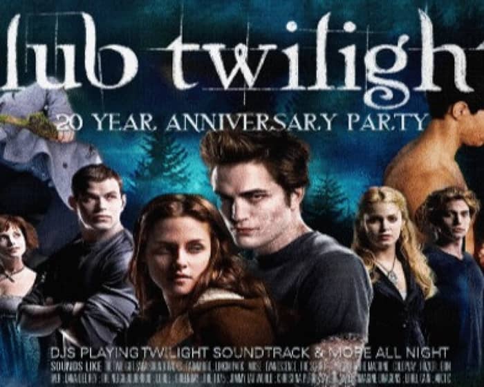 Club Twilight: 20 Year Anniversary Party tickets