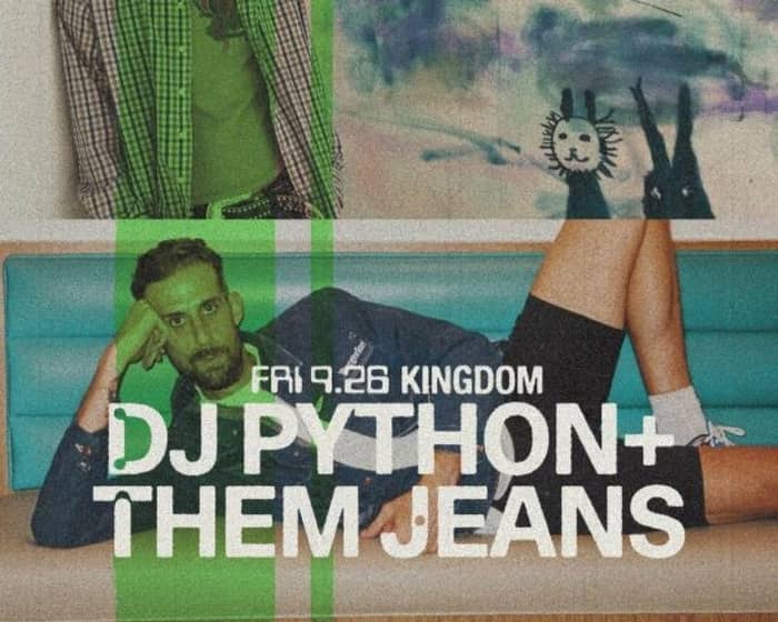 Levitation 2025 | DJ Python + Them Jeans tickets