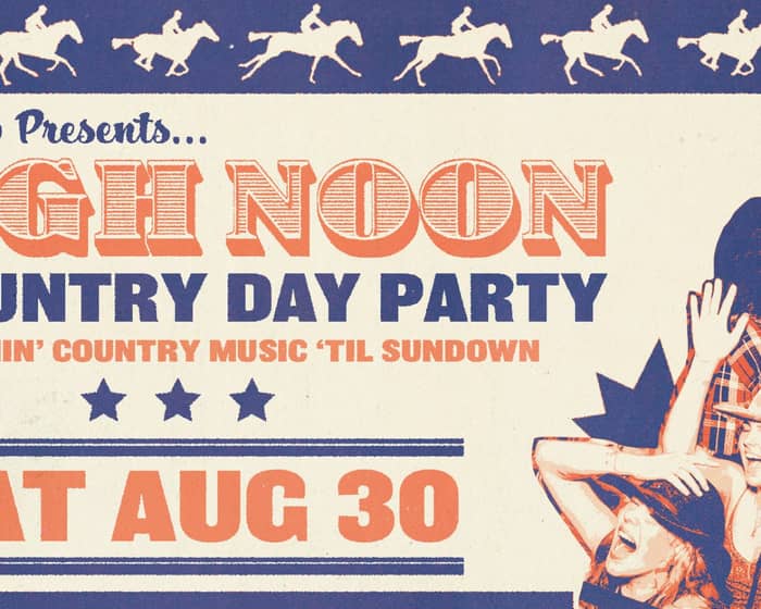HIGH NOON: Country Day Party | Caloundra tickets