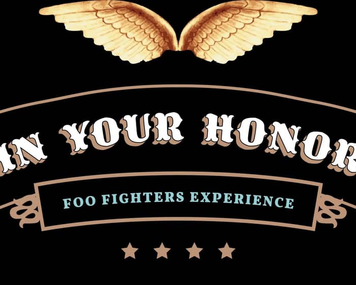 In Your Honour - Foo Fighters Experience tickets