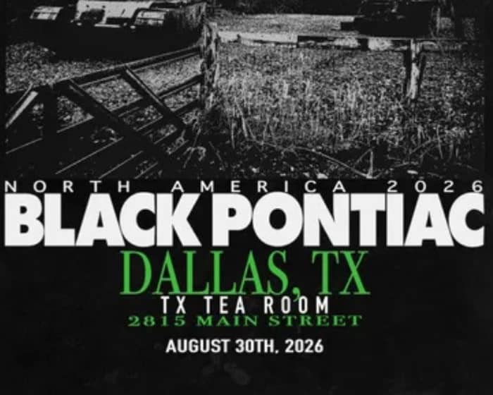 Black Pontiac tickets