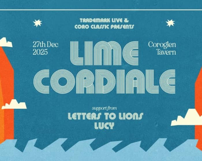 Lime Cordiale tickets