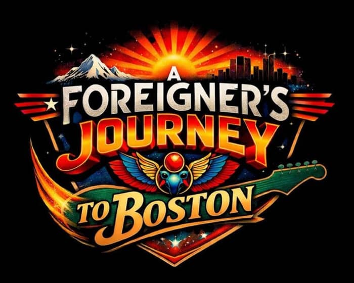 A Foreigner's Journey To Boston tickets