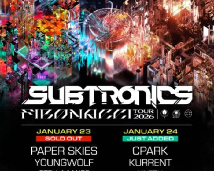 Subtronics tickets