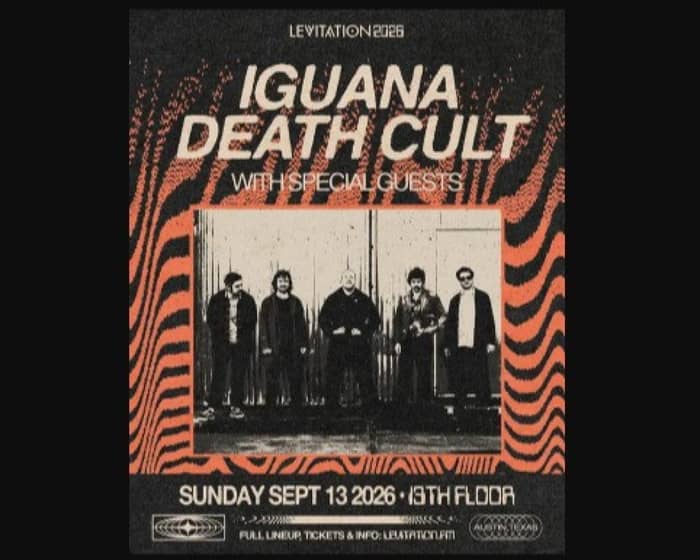Iguana Death Cult tickets