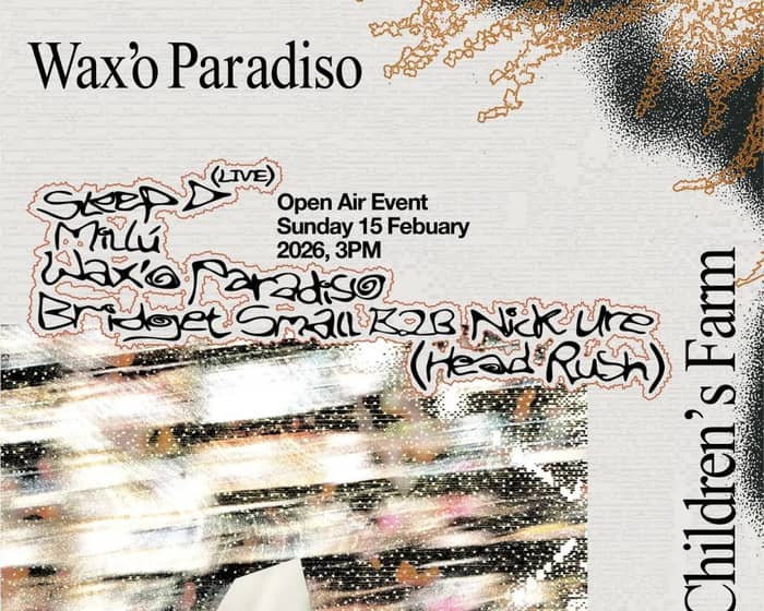 Wax'o Paradiso tickets
