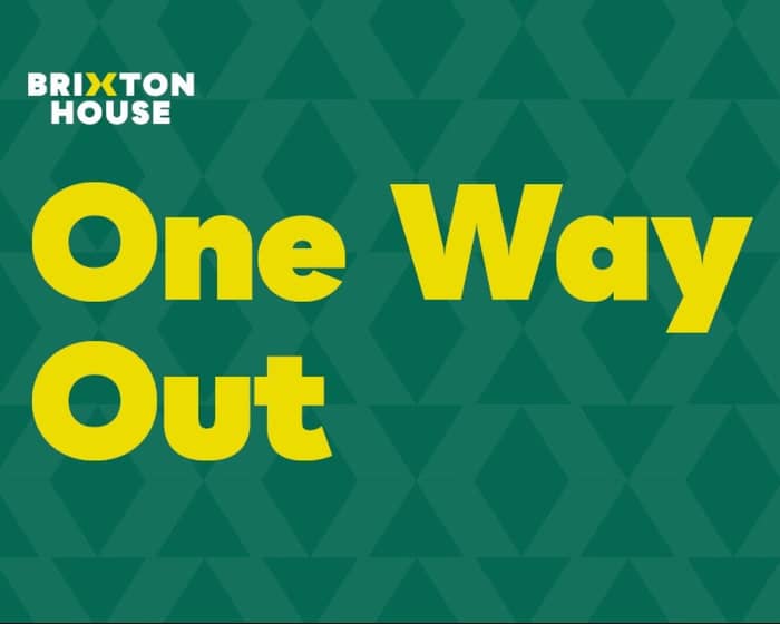 Brixton House - Theatre 1 events