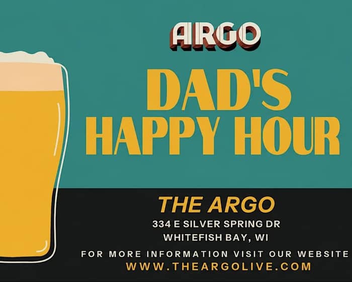 Dad's Happy Hour tickets