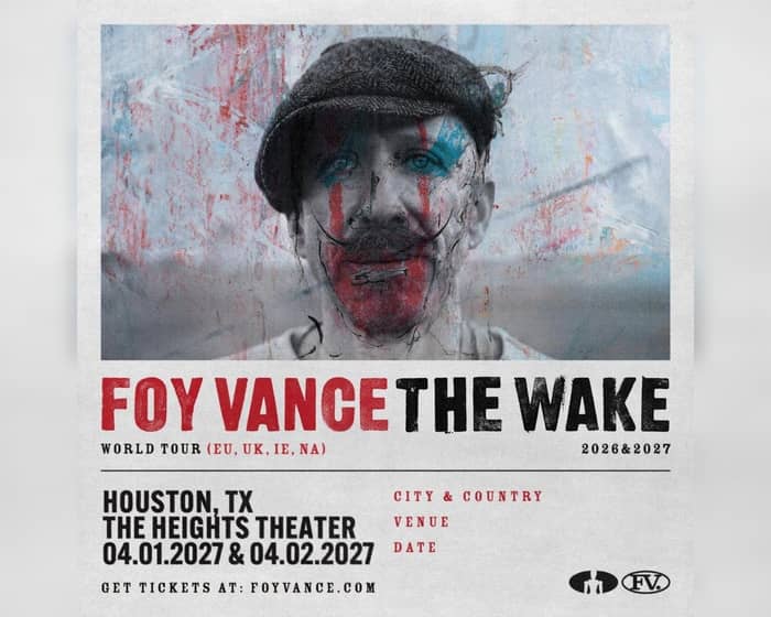 Foy Vance - The Wake World Tour Night 2 tickets
