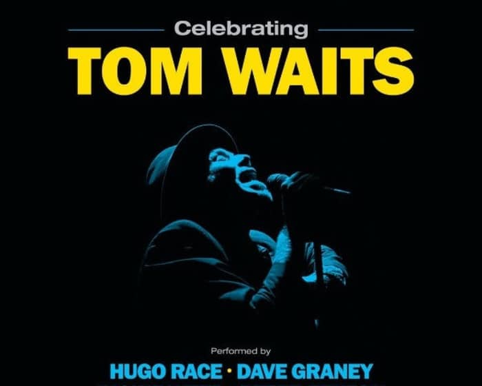 Celebrating Tom Waits tickets