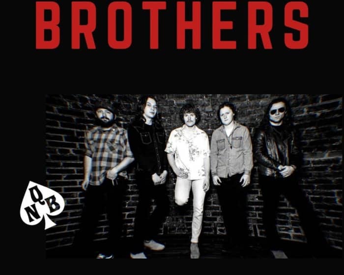 Not Quite Brothers tickets