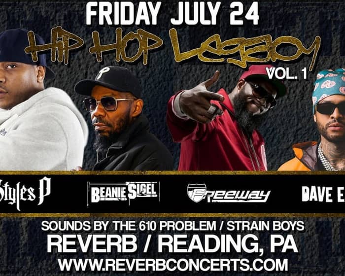 Hip Hop Legacy Vol. 1 - Styles P + Beanie Sigel + Freeway + Dave East tickets