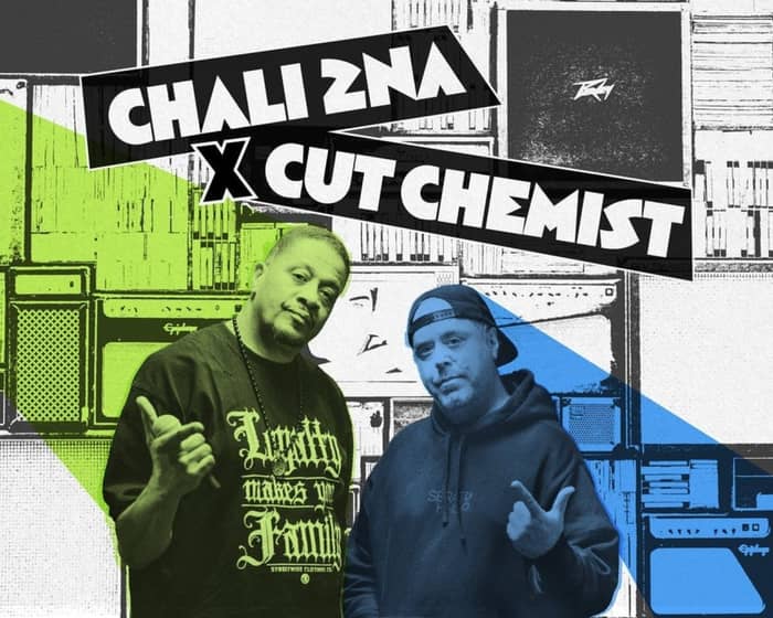 Cut Chemist & Chali 2na tickets