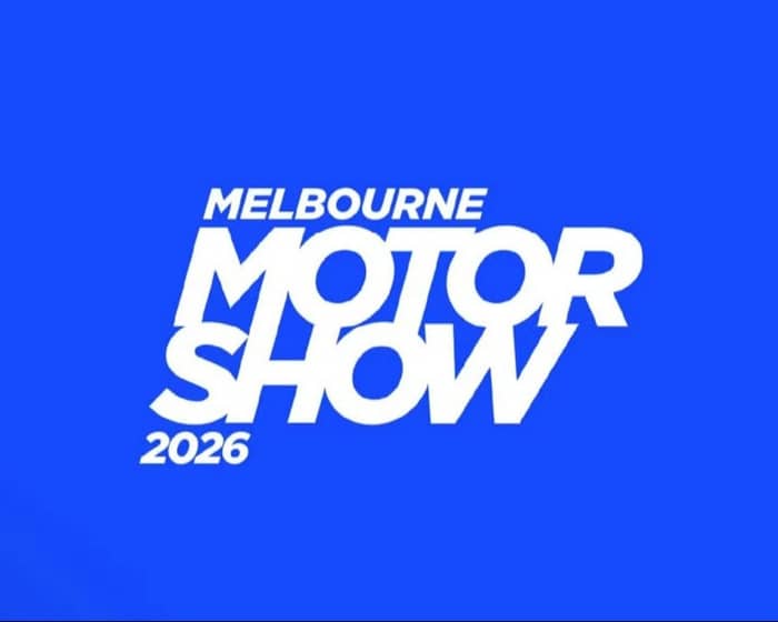 Melbourne Motor Show 2026 tickets