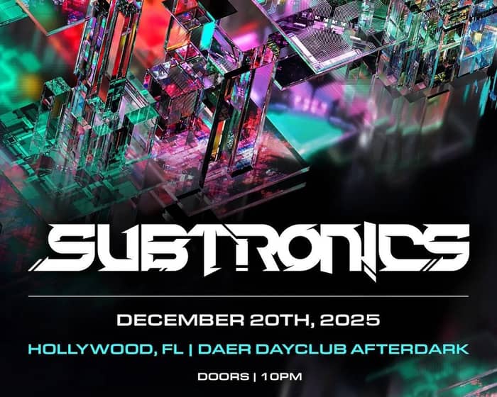 Subtronics tickets