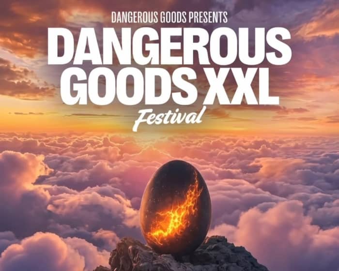 Dangerous Goods XXL Festival cover image