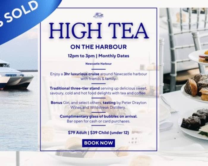 High Tea on the Harbour - A luxury cruise tickets