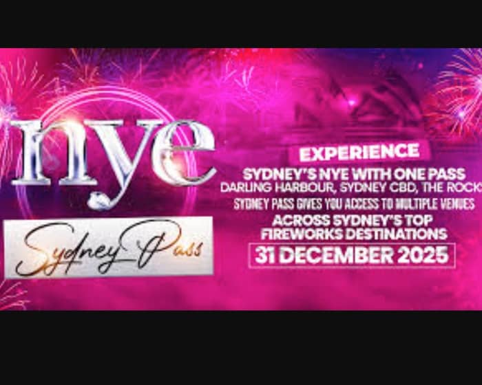 Sydney’s Official New Year’s Eve Pass | NYE Sydney Pass 2025 tickets