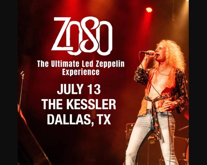 Zoso tickets