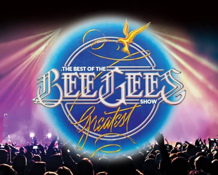 The Best Of The Bee Gees tickets