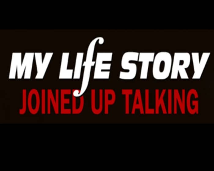 My Life Story tickets