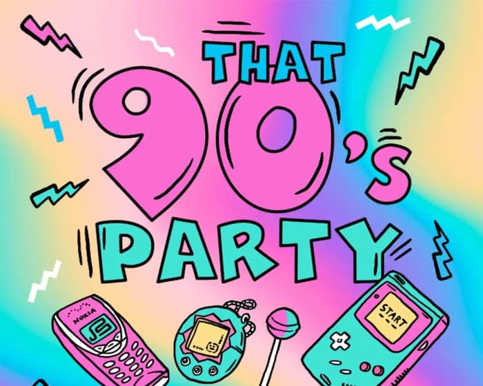That 90's Party tickets