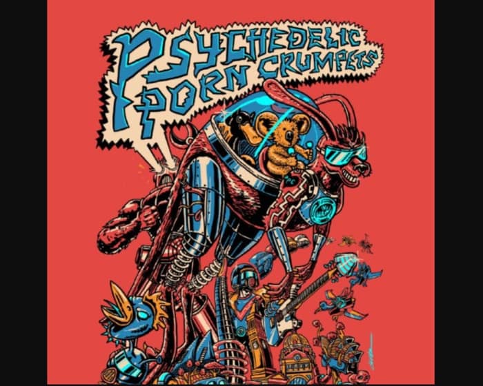 Psychedelic Porn Crumpets  tickets