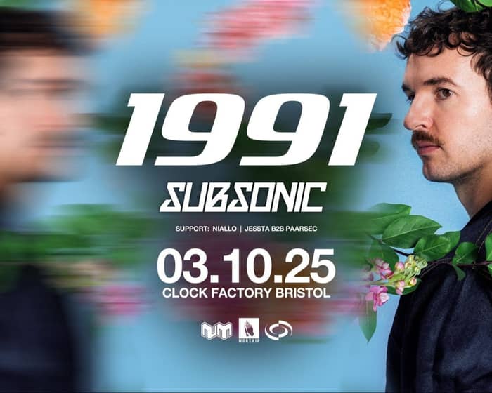 1991 & Subsonic tickets