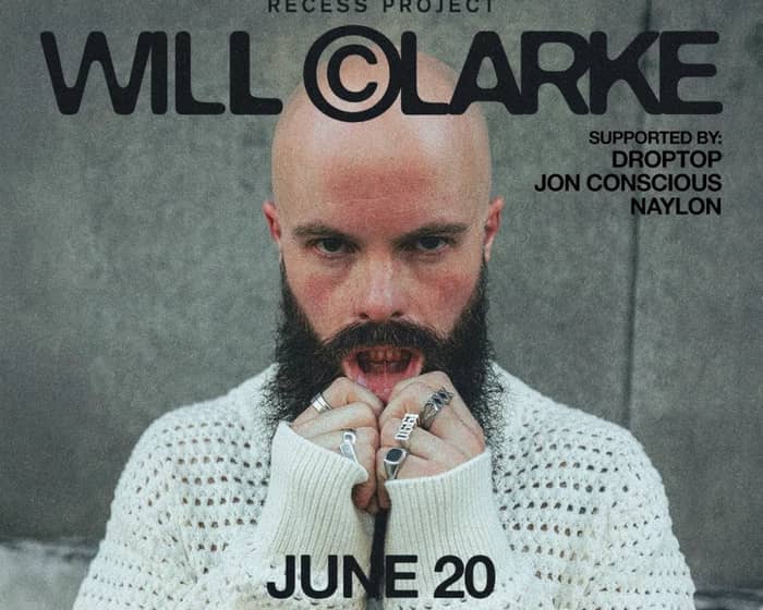 Will Clarke tickets