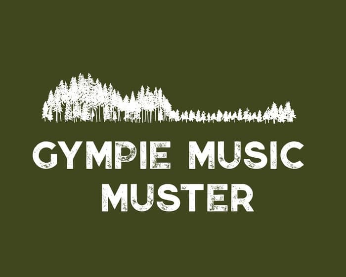 Gympie Music Muster 2026 tickets
