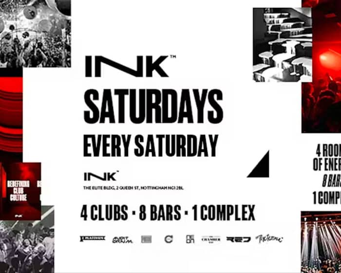 Ink. Saturdays | End of Exams Special tickets