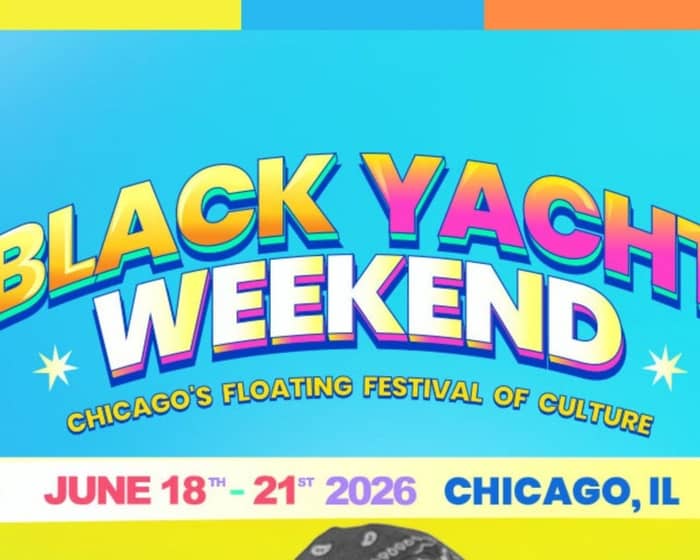 Something For The Summer Party - Black Yacht Weekend Finale  tickets