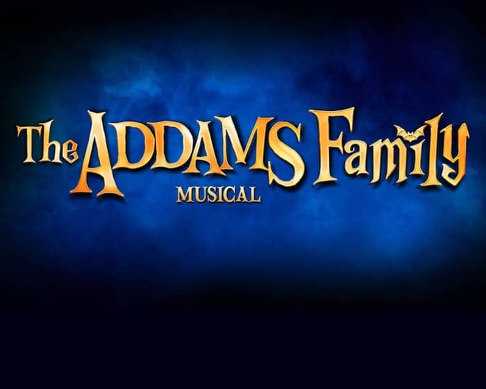 The Addams Family Musical tickets