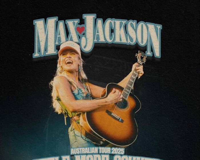 Max Jackson tickets