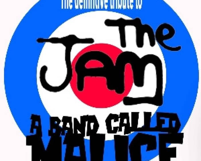 A Band Called Malice tickets