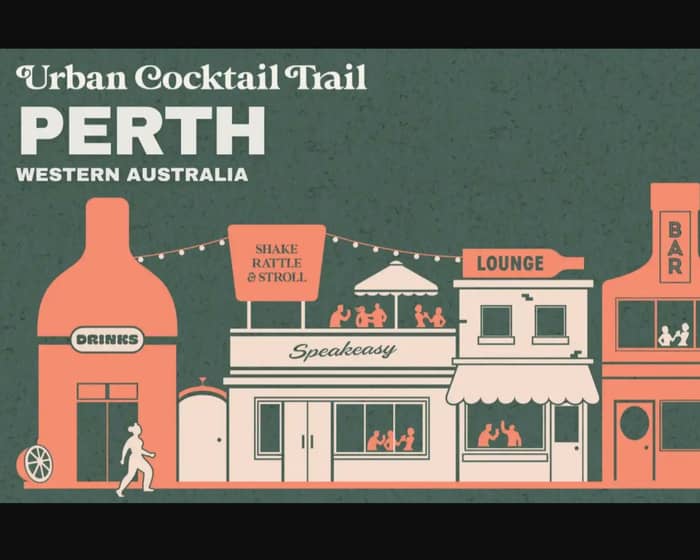 Urban Cocktail Trail | Perth tickets