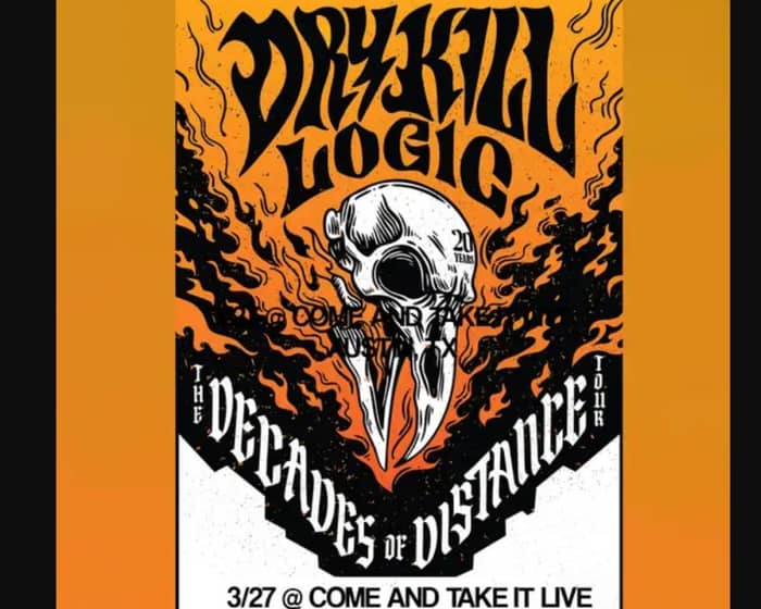 Dry Kill Logic tickets