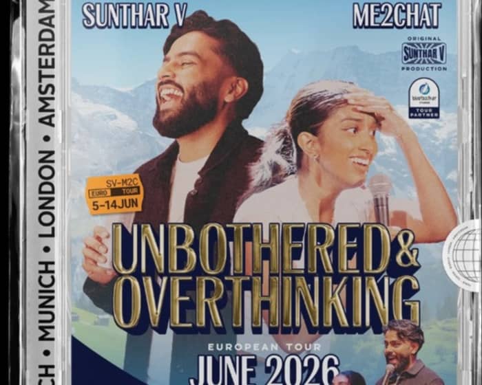 Unbothered & Overthinking tickets