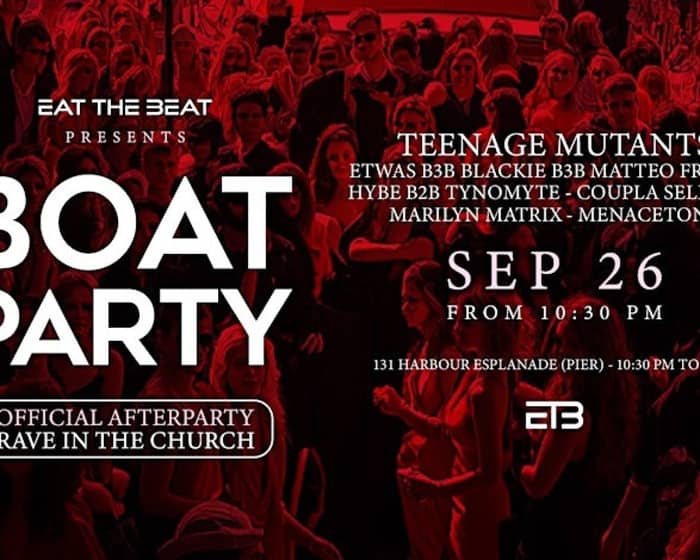 Boat Party - Official After Party of Rave in the Church #1 tickets