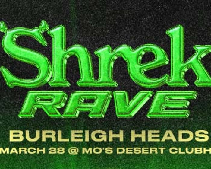 Shrek Rave tickets