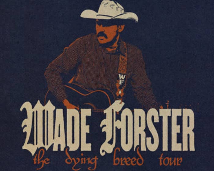Wade Forster tickets