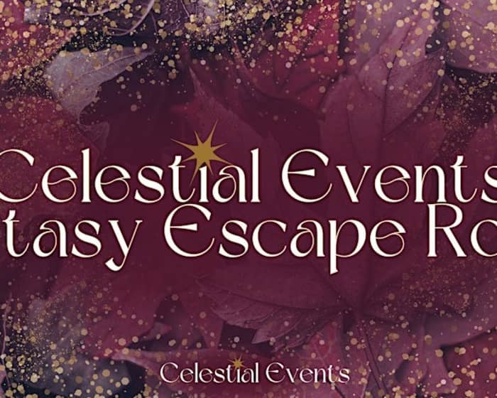 Celestial Events Fantasy Escape Room I tickets