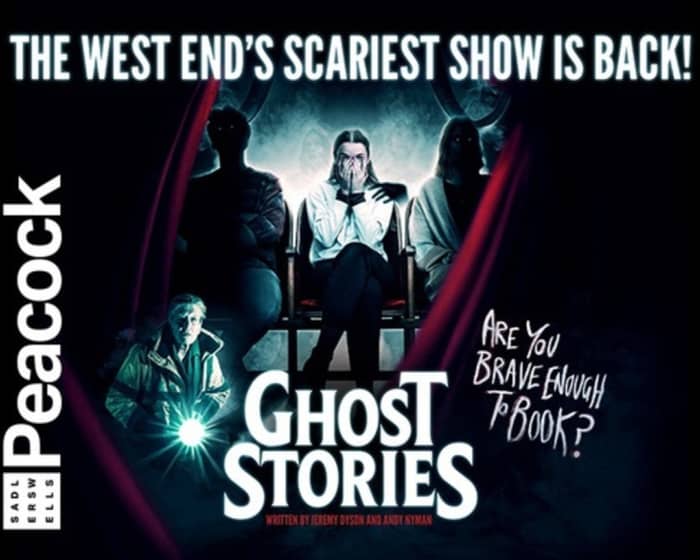Ghost Stories tickets