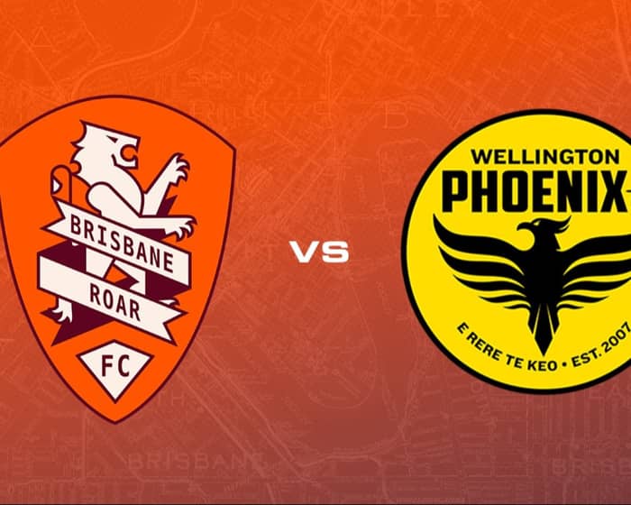 Brisbane Roar vs Wellington Phoenix tickets