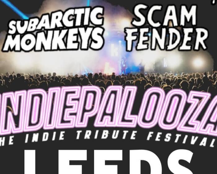 The Killers v Arctic Monkeys v Oasis v Sam Fender Tributes tickets