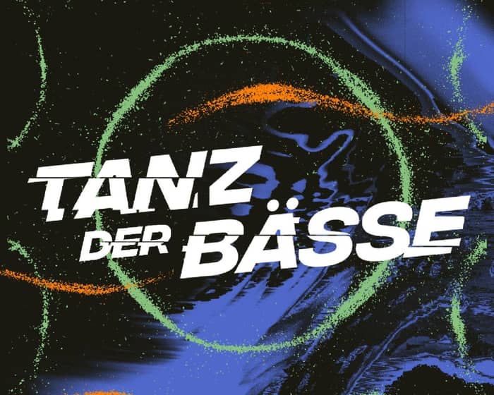 Tanz der Bässe tickets